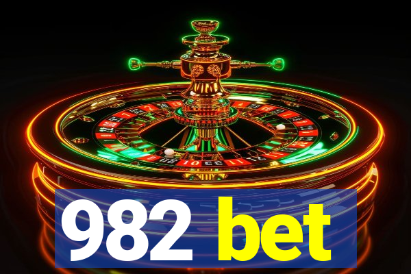 982 bet